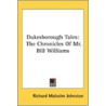 Dukesborough Tales: The Chronicles Of Mr door Onbekend