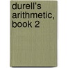 Durell's Arithmetic, Book 2 door Fletcher Durell