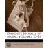 Dwight's Journal Of Music, Volumes 23-24