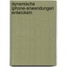 Dynamische iPhone-Anwendungen entwickeln door Lee S. Barney