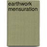 Earthwork Mensuration by Conway R. Howard