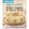 Easy To Make! Kids' Cakes And Party Food door Good Housekeeping Institute