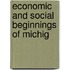 Economic And Social Beginnings Of Michig