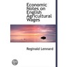 Economic Notes On English Agricultural W door Reginald Lennard