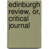 Edinburgh Review, Or, Critical Journal door Sydney Smith