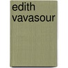 Edith Vavasour by Graham Branscombe