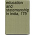 Education And Statemanship In India, 179