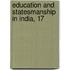 Education And Statesmanship In India, 17