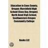 Education In Coos County, Oregon: Marshf by Unknown