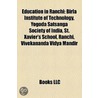Education In Ranchi: Birla Institute Of door Onbekend