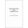 Educational Values In The Shulchan Aruch by Abraham A. Glicksberg