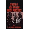 Effects of Acid Rain on Forest Processes door Huttermann