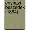 Egyhazi Beszedek (1864) by Unknown