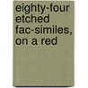 Eighty-Four Etched Fac-Similes, On A Red by 1483-1520 Raphael