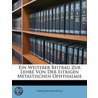 Ein Weiterer Beitrag Zur Lehre Von Der E door Theodor Axenfeld