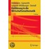 Einführung in Die Wirtschaftsmathematik