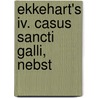 Ekkehart's Iv. Casus Sancti Galli, Nebst door Eckhardus