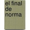El Final De Norma by Pedro Antonio de Alarcón