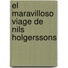 El Maravilloso Viage De Nils Holgerssons by Selma Lagerl�F