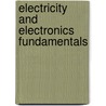 Electricity and Electronics Fundamentals door Stephen W. Fardo