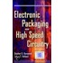 Electronic Packaging Of High Speed Circu