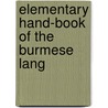 Elementary Hand-Book Of The Burmese Lang door North American