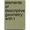 Elements Of Descriptive Geometry: With T door Lld Charles Davies