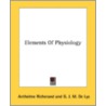Elements Of Physiology by Unknown