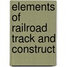 Elements Of Railroad Track And Construct door Winter L. B 1866 Wilson
