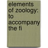 Elements Of Zoology: To Accompany The Fi door Gertrude Anna Crotty Davenport