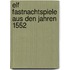 Elf Fastnachtspiele Aus Den Jahren 1552