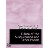 Elflora Of The Susquehanna And Other Poe door Onbekend