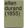 Ellen Durand (1855) door Onbekend