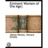 Eminent Women Of The Age;