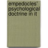 Empedocles' Psychological Doctrine In It door Walter Broad Veazie