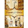 Emperor's New Clothes: The Graphic Novel by Hans Christian Andersen