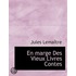 En Marge Des Vieux Livres Contes