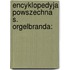 Encyklopedyja Powszechna S. Orgelbranda: