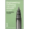 Engineering Drawing With Worked Examples door M.A. Parker