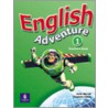 English Adventure Level 1 Teacher's Book door Anne Worrall