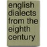 English Dialects From The Eighth Century