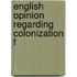 English Opinion Regarding Colonization F