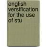 English Versification For The Use Of Stu door James Challis Parsons