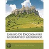 Ensayo de Diccionario Geogrfico-Geolgico door Juan Vilanova y. Piera