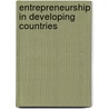 Entrepreneurship In Developing Countries door Onbekend
