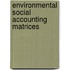 Environmental Social Accounting Matrices
