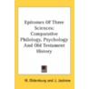 Epitomes Of Three Sciences: Comparative door Onbekend