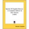 Epochs Of English History: A Complete Ed door Onbekend