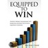 Equipped To Win