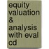 Equity Valuation & Analysis With Eval Cd